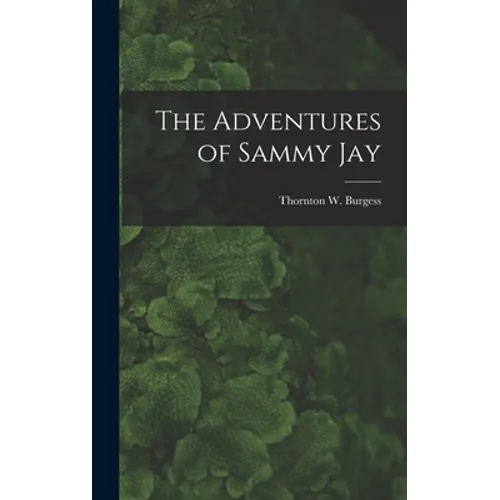The Adventures of Sammy Jay