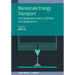 Nanoscale Energy Transport: Emerging phenomena, methods and applications