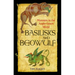 Basilisks and Beowulf: Monsters in the Anglo-Saxon World