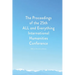 Proceedings of the 25th ALL and Everything International Humanities Conference, 2020: [published after 25 years of studying the literature of Gurdjief