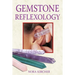 Gemstone Reflexology