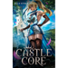 Castle Core: A Slice of Life LitRPG Harem