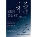 Zen Dust: The History of the Koan and Koan Study in Rinzai (Linji) Zen
