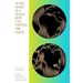 In the Shape of a Human Body I Am Visiting the Earth: Poems from Far and Wide