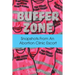 Buffer Zone: Snapshots from an Abortion Clinic Escort
