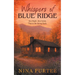 Whispers of Blue Ridge: One Night. One Cabin. There's No Going Back.
