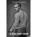 A Bolder View