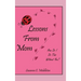 Lessons From Mom: How Do I Do This Without You?