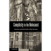 Complicity in the Holocaust: Churches and Universities in Nazi Germany