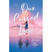 Our Cursed Love