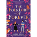 The Folklore of Forever
