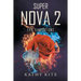 Super Nova 2: Evil Temptations