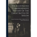 The Illustrated Comprehensive History Of The Great Battle Of Shiloh