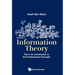 Information Theory (P1)
