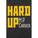 Hard Up
