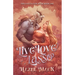 Live Love Lasso: A Small Town Monster Cowboy RomCom