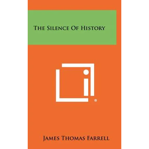 The Silence Of History