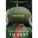 You're Married to Her?