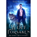The Wolf Forsaken