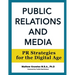 Public Relations and Media: PR Strategies for the Digital Age