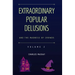 Extraordinary Popular Delusions and the Madness of Crowds Vol 2