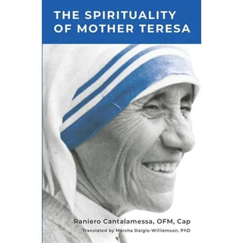 Spirituality of Mother Teresa