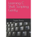Learning C Shell Scripting Gently