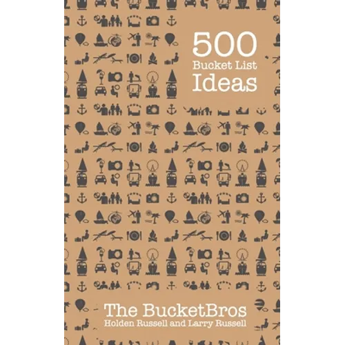 500 Bucket List Ideas