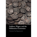 Soldiers, Wages, and the Hellenistic Economies