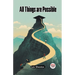 All Things are Possible