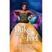 The Duke Makes Me Feel...: A Victorian Novella