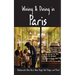 Wining & Dining in Paris: Sights, Restaurants, Wine Bars, Wine Shops, Food Shops, and More