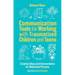 Communication Tools for Working with Traumatized Children and Teens: Creative Ideas and Interventions for Relational Practice