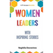 Women Leaders With Inspiring Stories