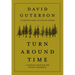 Turn Around Time: A Walking Poem for the Pacific Northwest