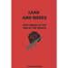 Lead and Roses: Love Songs at the End of the World