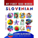 Learn Slovenian for Beginners, My First 1000 Words: Bilingual Slovenian - English Language Learning Book for Kids & Adults