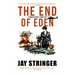 The End of Eden: An Archaeology Thriller