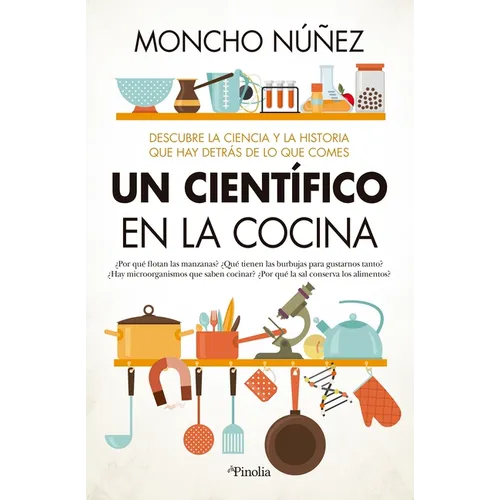 Un Cientifico En La Cocina
