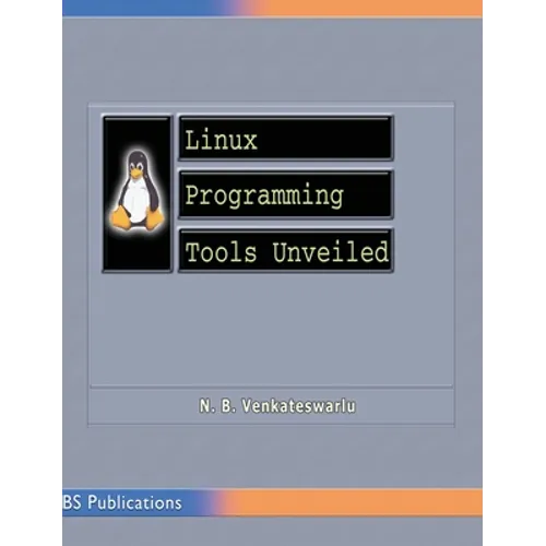 Linux Programming Tools Unveiled