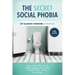 The Secret Social Phobia: Shy Bladder Syndrome (Paruresis)