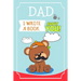 Dad I Wrote A Book About You