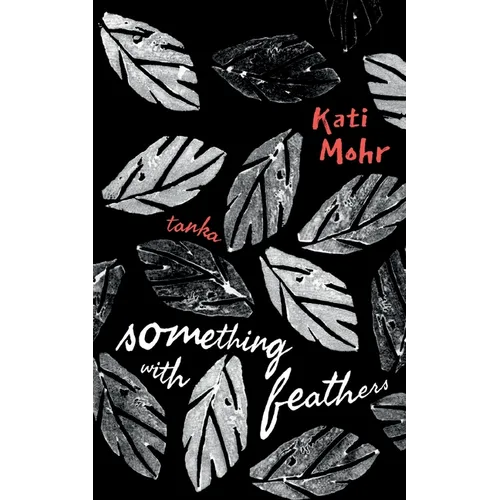something with feathers: tanka