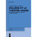 Molière et le théâtre arabe