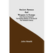 Ancient Armour and Weapons in Europe; From the Iron Period of the Northern Nations to the End of the Thirteenth Century