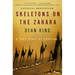 Skeletons on the Zahara: A True Story of Survival