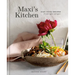 Maxi's Kitchen: Easy Go-To Recipes to Make Again and Again: A Cookbook