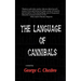 The Language of Cannibals