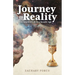 Journey to Reality: Sacramental Life in a Secular Age