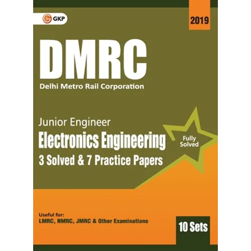 Dmrc 2019: Junior Engineer Electronics Engineering Previous Years' Solved Papers (10 Sets)